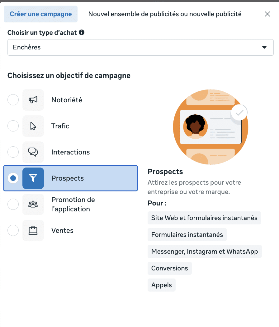 Capture d’écran de l’interface Facebook Ads montrant la création d’une campagne et la sélection de l’objectif Prospects avec formulaires instantanés.